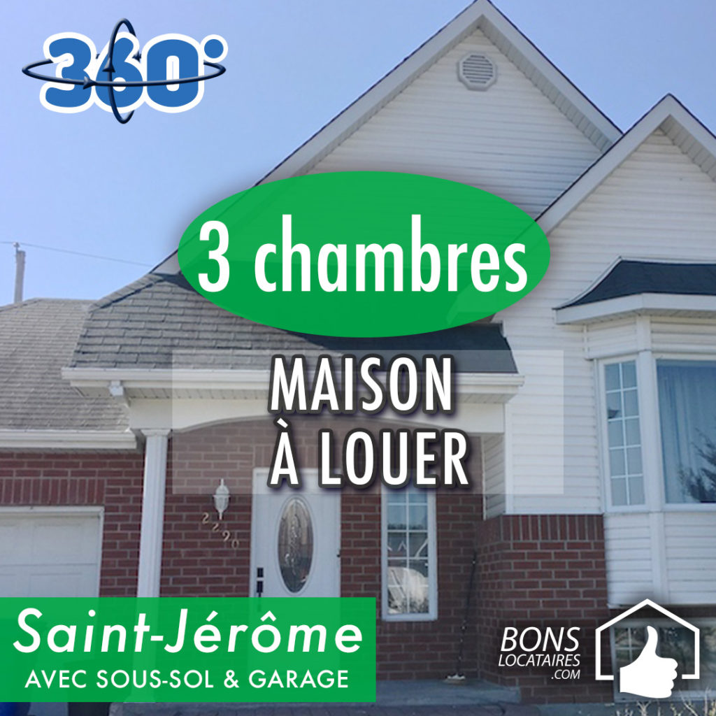 Maison A Louer A Saint Jerome Appartement A Louer Bons Locataires