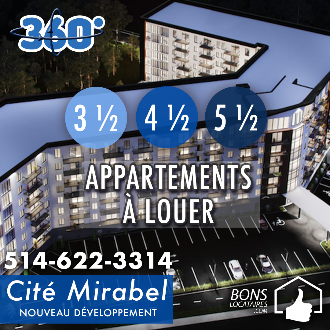 Appartement logement Condo à louer Mirabel  Bons Locataires